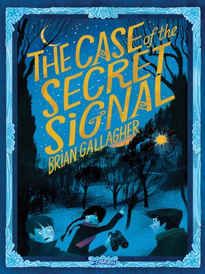cover image of The Case of the Secret Signal